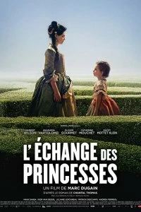 Постер Обмен принцессами (L'échange des princesses)