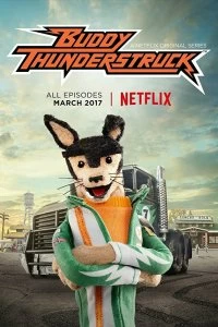 Постер Бадди Громанутый (Buddy Thunderstruck)