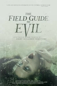 Постер Справочник зла (The Field Guide to Evil)