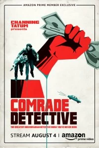 Постер Товарищ Детектив (Comrade Detective)