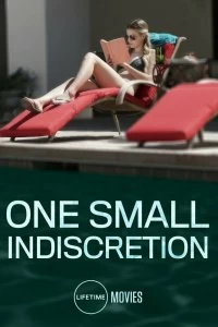 Постер Один опрометчивый поступок (One Small Indiscretion)