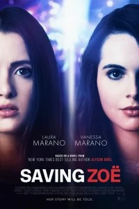 Постер Спасая Зои (Saving Zoë)