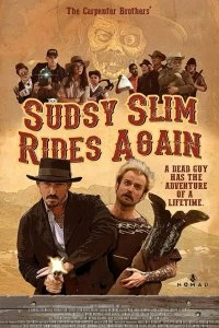 Постер Возвращение Садзи Слима (Sudsy Slim Rides Again)