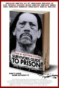 Постер Руководство по выживанию в тюрьме (Survivors Guide to Prison)