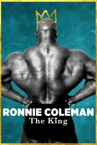 Постер Ронни Коулмэн: Король (Ronnie Coleman: The King)