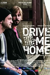 Постер Отвези меня домой (Drive Me Home)