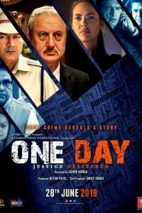 Постер Один день: Правосудие свершилось (One Day: Justice Delivered)