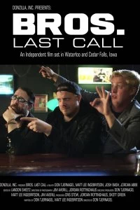 Постер Братаны. Последний скотч (BROS. Last Call)