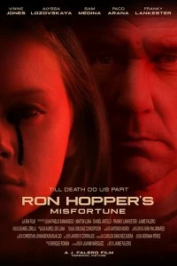 Постер Несчастье Рона Хоппера (Ron Hopper's Misfortune)