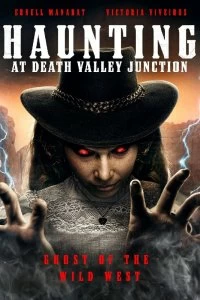 Постер Призраки на перекрестке Долины Смерти (Haunting at Death Valley Junction)