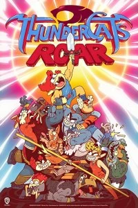 Постер Рёв Громокошек (ThunderCats Roar)