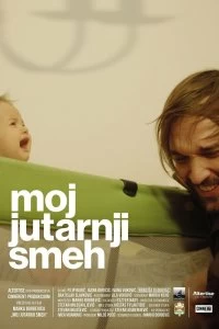 Постер Мой утренний смех (Moj jutarnji smeh)