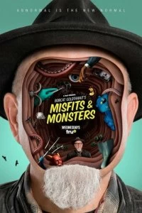 Постер Маргиналы и монстры Бобкэта Голдтуэйта (Bobcat Goldthwait's Misfits & Monsters)