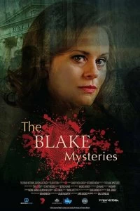 Постер Тайны Блейка: новое начало (The Blake Mysteries: Ghost Stories)