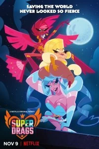 Постер Супергерои на шпильках (Super Drags)