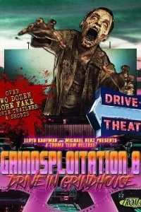 Постер Грайндхаус на колёсах (Drive-In Grindhouse)