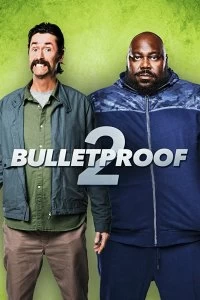 Постер Пуленепробиваемый 2 (Bulletproof 2)