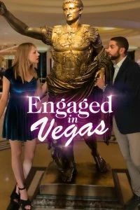 Постер Помолвка в Вегасе (Engaged in Vegas)