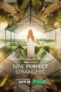 Постер Девять совсем незнакомых (Nine Perfect Strangers)