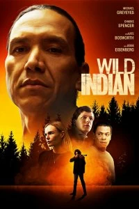 Постер Дикий индеец (Wild Indian)