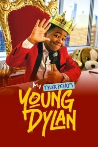 Постер Янг Дилан Тайлера Перри (Tyler Perry's Young Dylan)