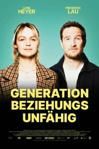 Постер К любви непригодны (Generation Beziehungsunfähig)