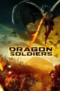 Постер Солдаты дракона (Dragon Soldiers)