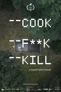 Постер Приготовить, переспать, убить (Cook F**k Kill)