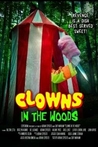 Постер Клоуны в лесах (Clowns in the Woods)