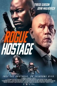 Постер Бандит-заложник (Rogue Hostage)