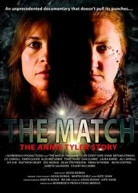 Постер Матч: История Энни Тайлер (The Match, The Annie Tyler Story)