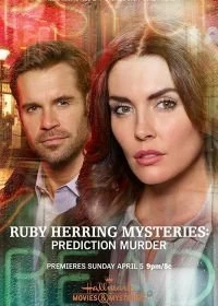 Постер Расследования Руби Херринг: Предсказание убийства (Ruby Herring Mysteries: Prediction Murder)