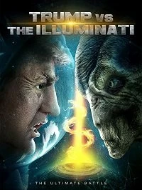 Постер Трамп против Иллюминатов (Trump vs the Illuminati)