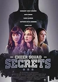 Постер Секреты команды чирлидеров (Cheer Squad Secrets)