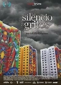 Постер Кричащая тишина (El silencio a gritos)