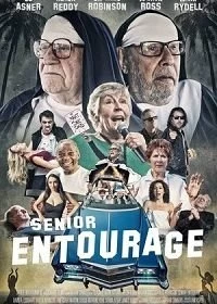 Постер В кругу старших (Senior Entourage)