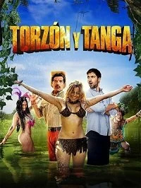 Постер Торсон и Танга (Torzón y Tanga (Mi adorable salvaje))