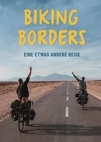 Постер Пересекая границы (Biking Borders)