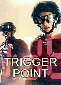 Постер На взводе (Trigger Point)