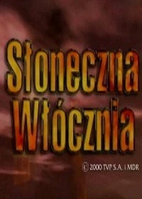 Постер Солнечное копьё (Słoneczna włócznia)