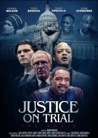 Постер Справедливость на суде: Фильм 20/20 (Justice on Trial: The Movie 20/20)