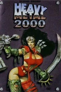 Постер Тяжелый металл 2000 (Heavy Metal 2000)