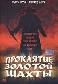 Постер Проклятие золотой шахты (Curse of the Forty-Niner)