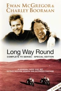 Постер Долгий путь вокруг Земли (Long Way Round)