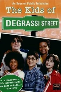 Постер Дети с улицы Деграсси (The Kids of Degrassi Street)