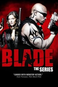 Постер Блэйд (Blade: The Series)