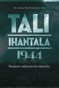 Постер Тали — Ихантала 1944 (Tali-Ihantala 1944)