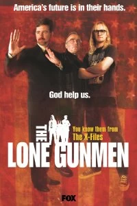 Постер Одинокие стрелки (The Lone Gunmen)