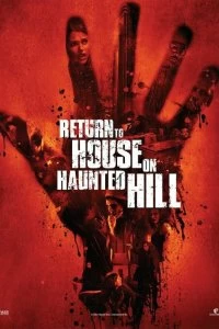 Постер Возвращение в дом ночных призраков (Return to House on Haunted Hill)