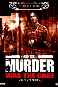 Постер Убийство было делом (Murder Was the Case: The Movie)